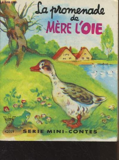 La promenade de mre l'oie - Srie mini-contes