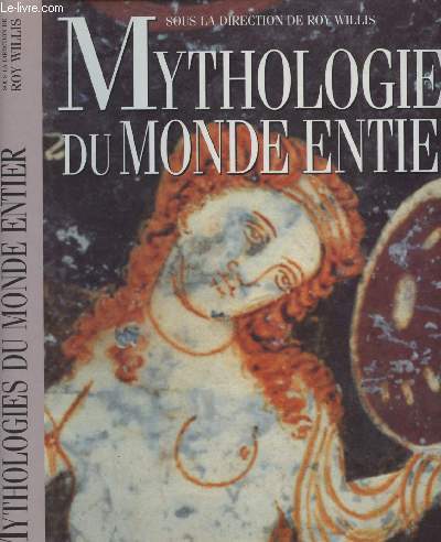 Mythologie du monde entier