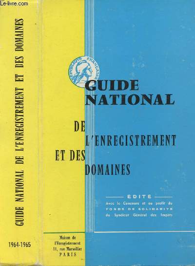 Guide National de l'enregistrement et des domaines - 1964-1965