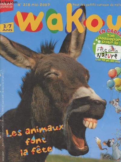 Wakou n218 - mai 2007 - Les animaux font la fte