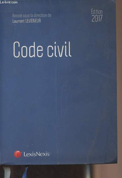 Code civil - Edition 2017