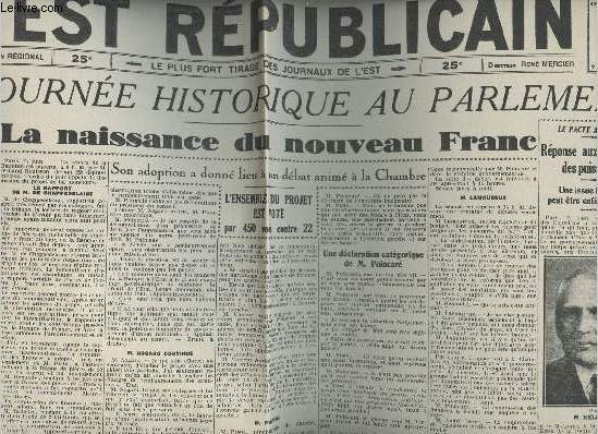 A la une - Fac-simil 51- vol.3 - L'Est Rpublicain - 40e anne n14815 lundi 25 juin 1928 - Une journe historique au Parlement, la naissance du nouveau franc - Le gnral Nobile est sauv - Le pacte amricain, rponse aux objections des puisssances