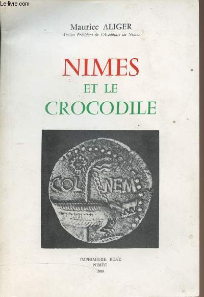 Nmes et le crocodile