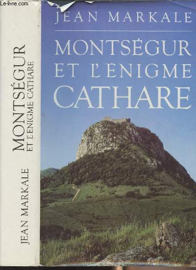 Montsgur et l'nigme Cathare