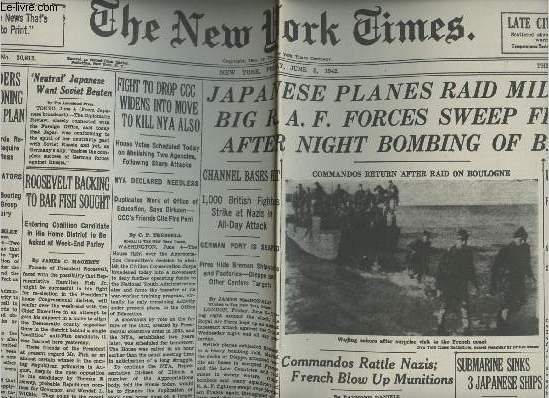 A la une - Fac-simil 41- vol. 5- The New York Times Vol.XCI n30813 friday, june 5 1942 - Japanese planes raid midway; big R.A.F. forces sweep France after night bombing of Bremen - Commandos rattle nazis, French blow up minutions...