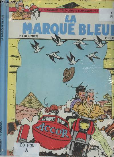 La marque bleue - Les aventures d'Alexandre de la Mareneuve et d'Evry Cdex