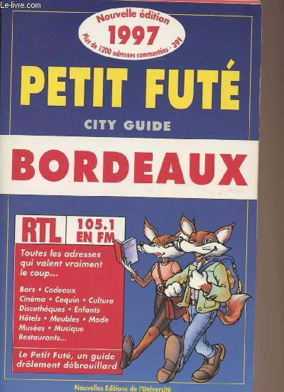Petit fut, city guide - Bordeaux 1997