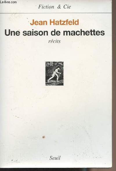 Une saison de machettes - 