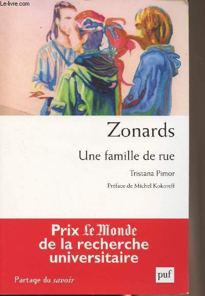 Zonards une famille de rue