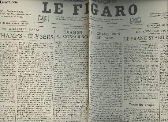 A la une - Fac-simil 49- vol. 3-Le Figaro 103e anne n176 dim. 24 juin 28 - Pour embellir Paris, Les Champs-Elyses - Examen de conscience - Le grand prix de Paris - La rforme montaire, le franc stabilis  124 fr.21- La stabilisation des langues...