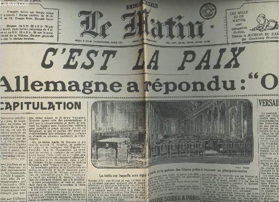 A la une - Fac-simil 57- vol.2 -Le Matin 36e anne n12900 mardi 24 juin 19 - C'est la paix, L'Allemagne a rpondu: 