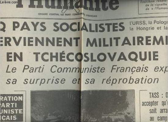 A la une - Fac-simil 38- vol.8 -L'Humanit n7464 jeudi 22 aot 68 - 5 pays socialistes interviennent militairement en Tchcoslovaquie - Le PCF exprime sa surprise & sa rprobation - TASS: on ne peut accepter qu'un maillon soit arrach au camp socialiste