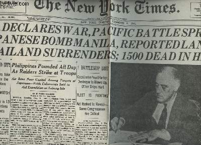 A la une - Fac-simil 40- vol. 5- The New York Times vol. XCI n030635 tuesday, dec. 9 1941 - U.S. declares war, Pacific battle spreads; Japanese bomb Manila, reported landing; Thailand surrenders; 1500 dead in Hawaii - Britain joins us in war on Japan..