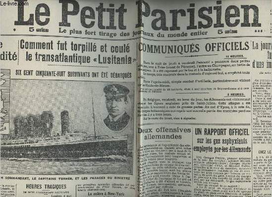 A la une - Fac-simil 18- vol.2 -Le Petit Parisien 40e anne n14071 dim. 9 mai 1915- Une crime prmdit - Commnent fut torpill & coul le transaltlantique 