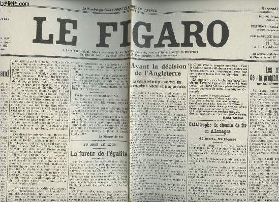 A la une - Fac-simil 5- vol.3 -Le Figaro 69e anne 3e srie n213- Henri Fabre, Maeterlinck et Rostand- La fureur de l'galit - avant la dcision de l'Angleterre - Catastrophe de chemin de fer en Allemagne -Les rsultats de la 