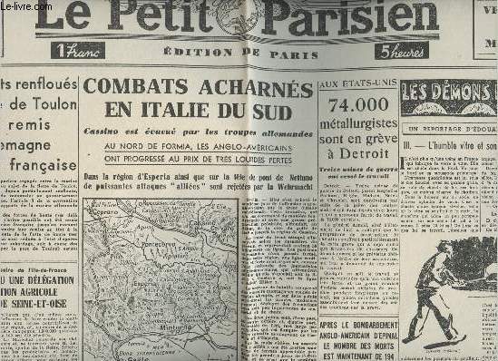 A la une - Fac-simil 8- vol.6 -Le Petit Parisien 69e anne n24369 vend. 19 mai 44-Les btiments renflous dans la rade de Toulon remis par l'Allemagne  la Marine franaise- Combats acharns en Italie du Sud- 74000 mtallurgistes en grve  Dtroit...