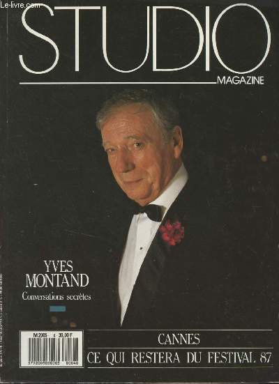 Studio Magazine n4 juin 1987 - Yves Montand, conversations secrtes - Cannes ce qui restera du festival 87