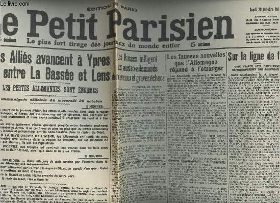 A la une - Fac-simil 14- vol.2 -Le Petit Parisien 39e anne n13879 jeudi 29 oct. 14- Les allis avancent  Ypres & entre La Basse & Lens- Les fausses nouvelles que l'Allemagne rpand  l'tranger- Poincar va se rendre sur le front..