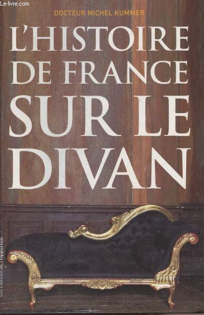 L'histoire de France sur le Divan