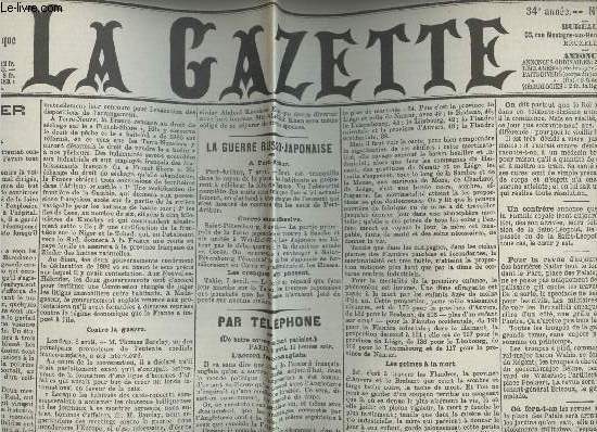 A la une - Fac-simil 18- vol.1 -La Gazette 34e anne n100 sam. 9 avril 1904- Espagne, l'attentat de Barcelone - La guerre russo-japonaise - Par tlphone de notre correspondant parisien, l'accord franco-anglais-La protection de l'enfance ...