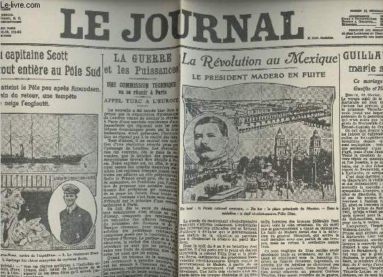 A la une - Fac-simil 48- vol.1 -Le Journal, mardi 11 fv.1913- La mission du capitaine Scott prit tout entire au ple sud- La guerre et les puissances- La rvolution au Mexique, le prsident MAdero en fuite- Guillaume II marie sa fille ..