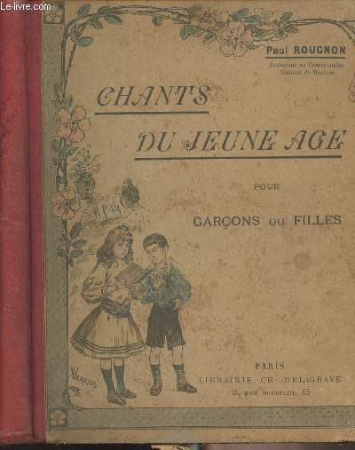 Chants du jeune ge pour garons ou filles, prose rythme et musique