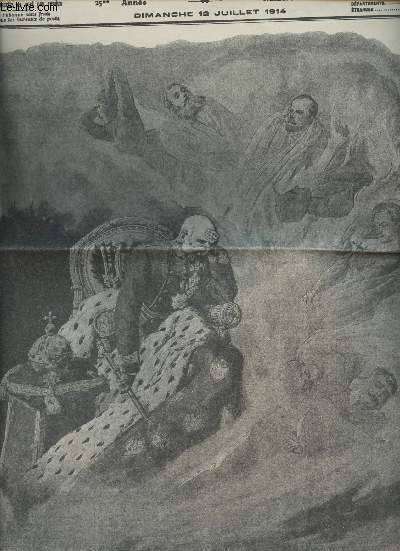 A la une - Fac-simil 4- vol.2 -Le Petit Journal supplment illustr 25e anne n1234 dim. 12 juil. 14- La tristesse du vieil empereur 