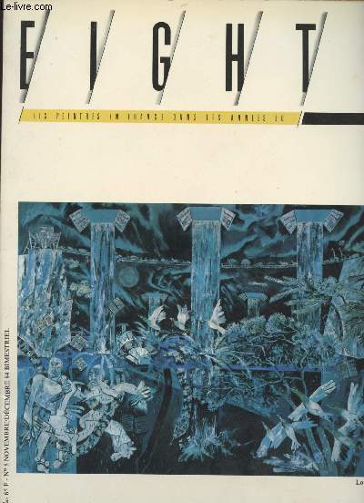 Eighty - n nov./dc. 84 - Les peintres en France dans les annes 80 - Louis Cane - Georges Rousse