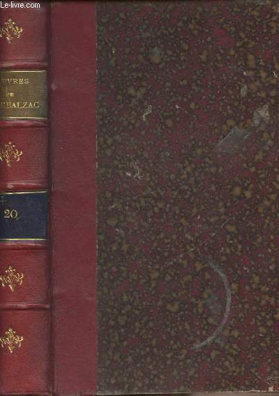Oeuvres illustres de H. de Balzac - Tome XX - Correspondance 1819-1850 Avec portrait et fac-simil