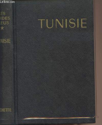 Les guides bleus - Tunisie
