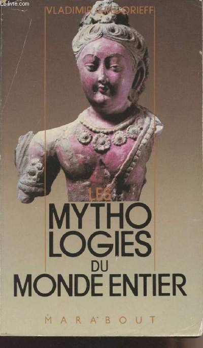 Les mythologies du monde entier