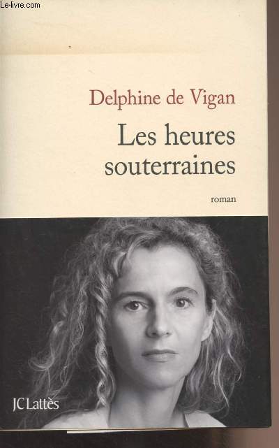 Les heures souterraines