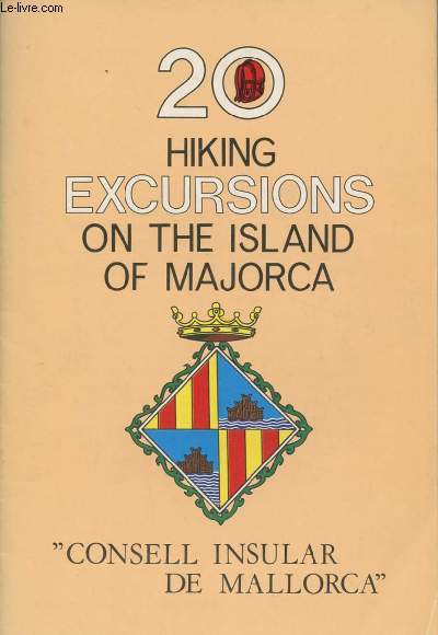 20 hiking excursions on the Island of Majorca - Consell insular de Mallorca