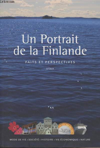 Un portrait de la Finlande - Faits et perspectives