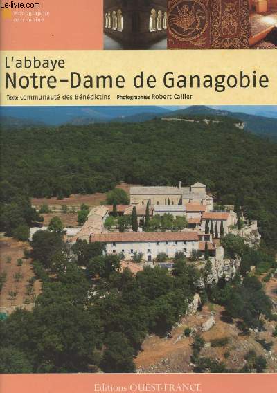 L'abbaye Notre-Dame de Ganagobie