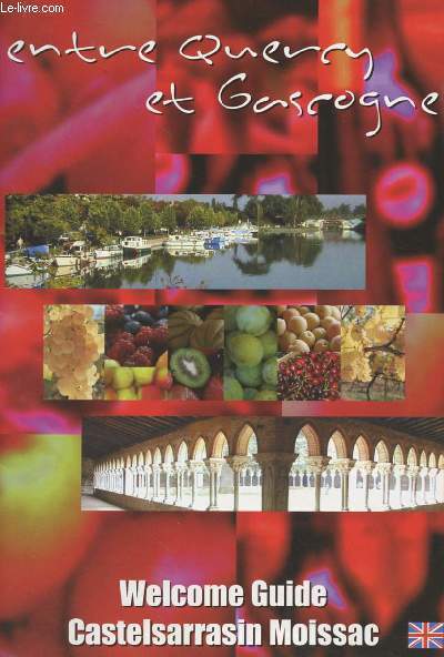 Entre Quercy et Gascogne - Welcome guide - Castelsarrasin Moissac