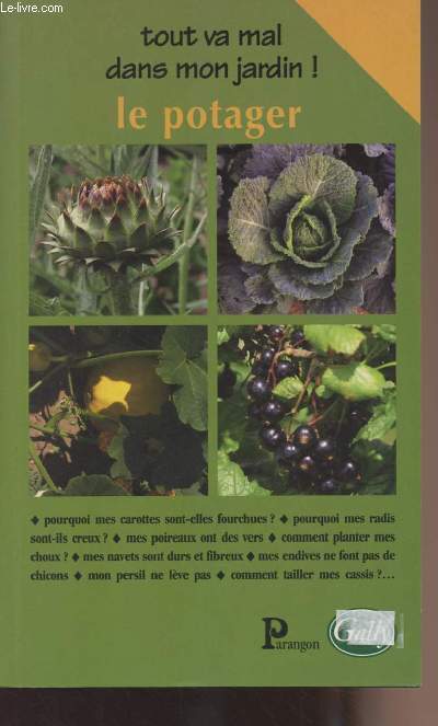 Tout va mal dans mon jardin - Le potager