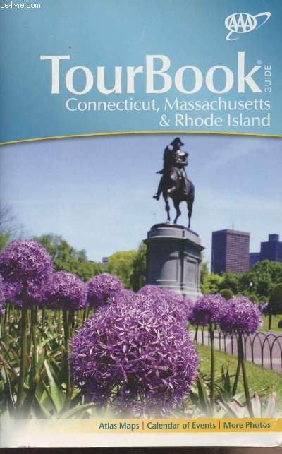 Tourbook guide - Connecticut, Massachusetts & Rhode Island