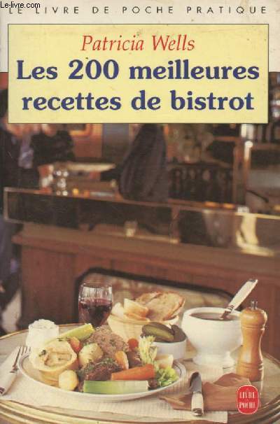 Les 200 meilleurs recettes de bistrot