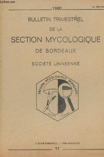 Bulletin de la section mycologique de Bordeaux - Socit linnenne - n11 - 1980