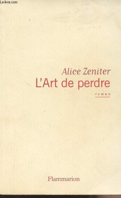 L'art de perdre