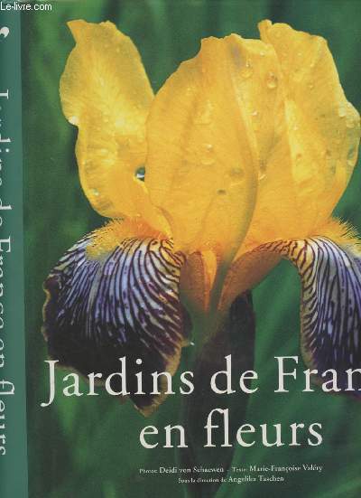 Jardins de France en fleurs