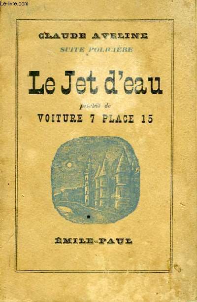 LE JET D'EAU