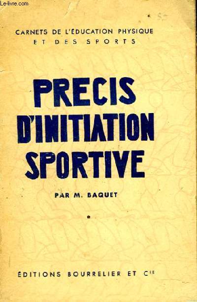 PRECIS D'INITIATION SPORTIVE - 2e EDITION