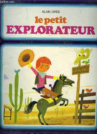 LE PETIT EXPLORATEUR