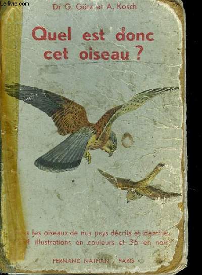 QUEL EST DONC CET OISEAU ?