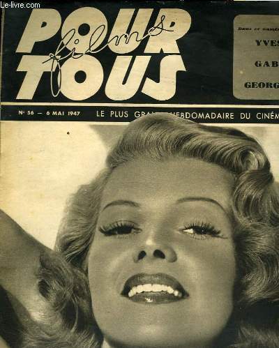 FILMS POUR TOUS. LE PLUS GRAND HEBDOMADAIRE DU CINEMA N56