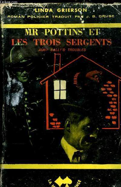 MR POTTINS ET LES TROIS SERGENTS