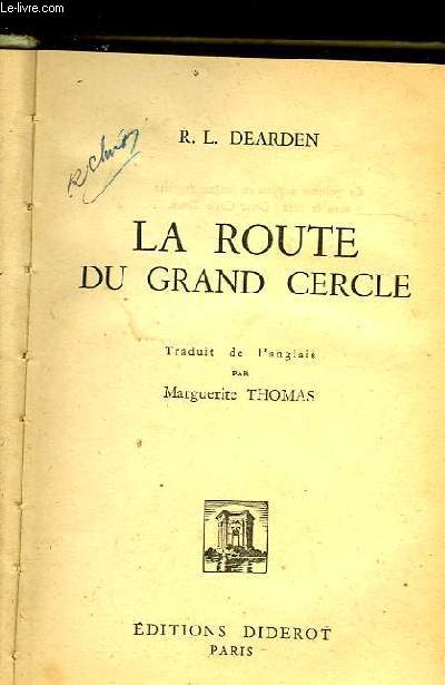 LA ROUTE DU GRAND CERCLE