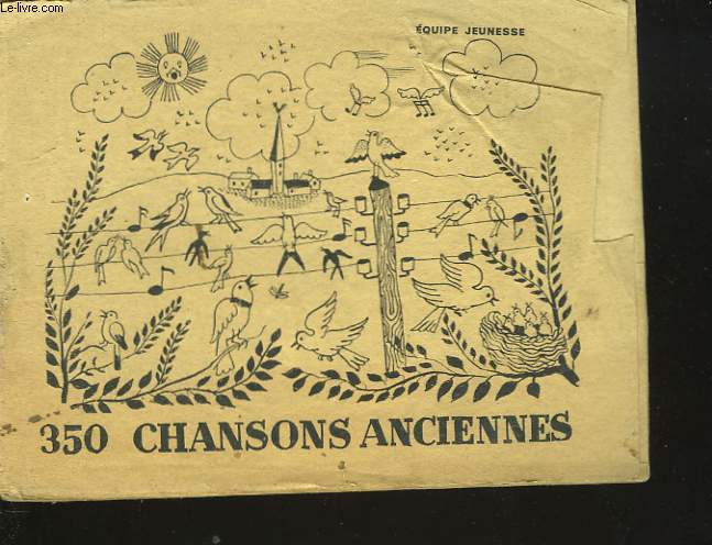 350 CHANSONS ANCIENNES